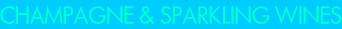 Champagne & Sparkling Wines